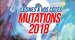 Mouvement intra 2018 : calendrier, conseils et réunions du SNES-FSU