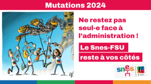 Mutations Intra 2024 : les infos, les conseils et les outils du SNES-FSU