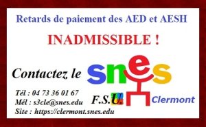 Retards de paiement des AED / AESH : INADMISSIBLE !