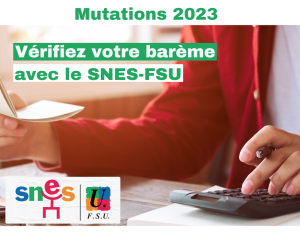 Inter 2023 : la vérification de vos barèmes, c'est avec le SNES-FSU !