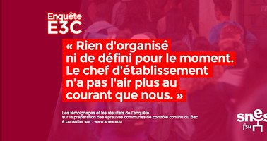 Réforme du bac (E3C) : soyez tranquilles, le rectorat a tout prévu… ou pas !