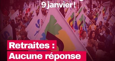 Retraites : nouvelle journée de grève interprofessionnelle jeudi 9 janvier