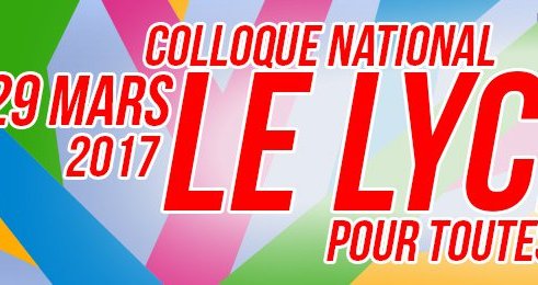 Colloque national : le lycée pour toutes et tous