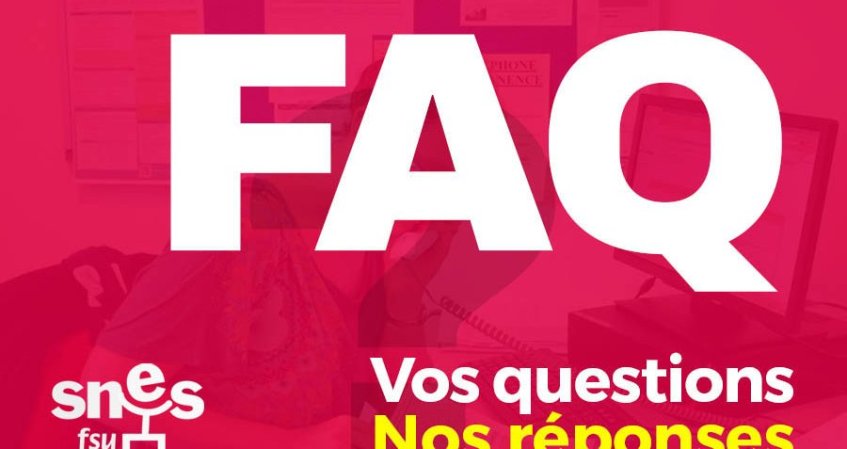 FAQ pour les professeurs, CPE et Psy-EN stagiaires