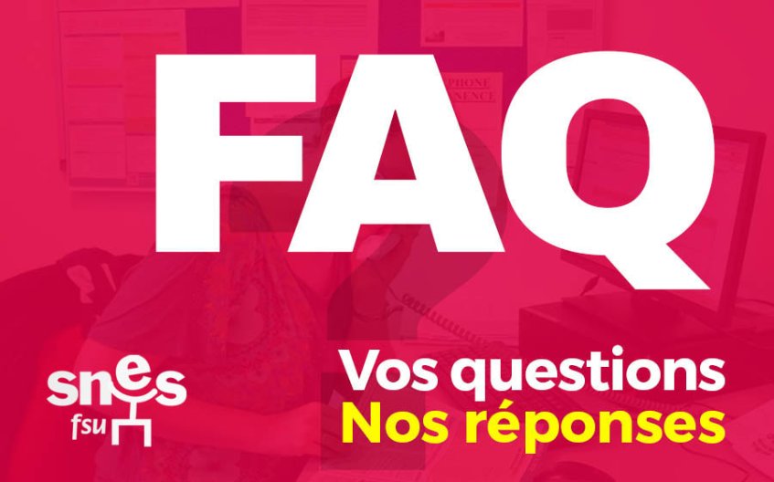 FAQ pour les professeurs, CPE et Psy-EN stagiaires