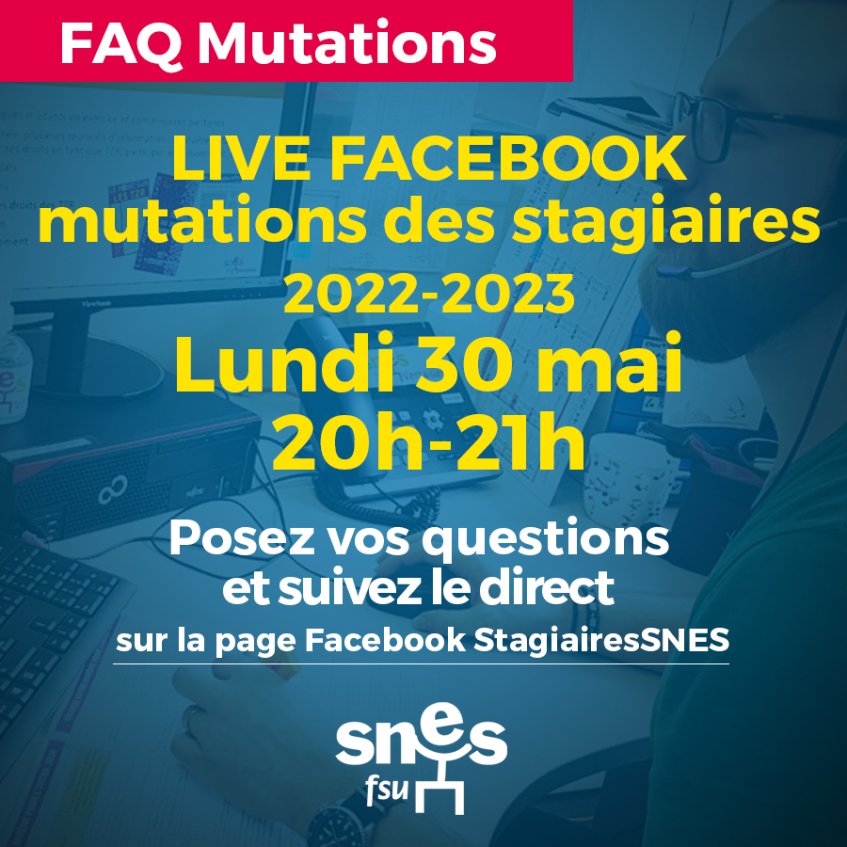 Affectations stagiaires 2022 : foire aux questions en live le 30 mai