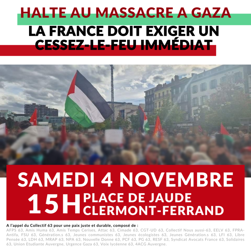 Halte au massacre à GAZA ! Rassemblement samedi 4 novembre, 15h, place de (…)