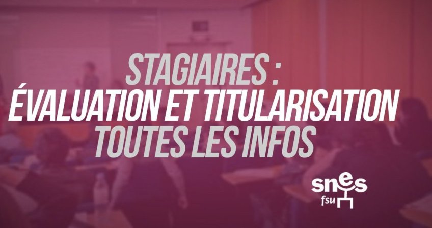 Jurys de titularisation des stagiaires : calendrier et modalités