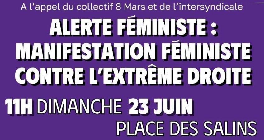 Manifestation féministe contre l'extrême droite dimanche 23 juin 11h (…)