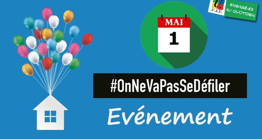 1er mai : on ne va pas se défiler !