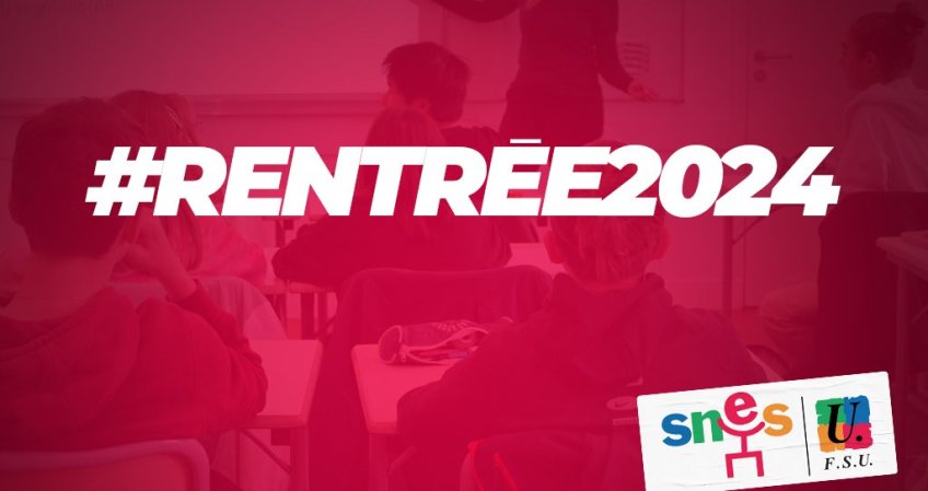 Rentrée 2024 : des moyens… pour les lubies ministérielles !