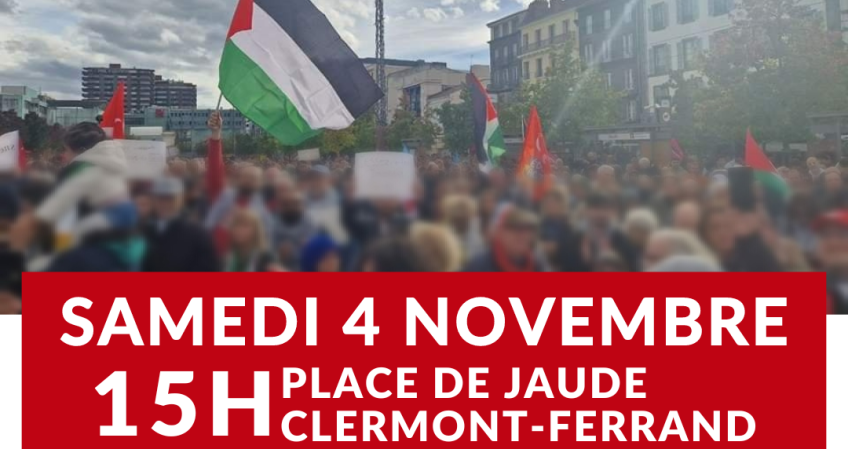 Halte au massacre à GAZA ! Rassemblement samedi 4 novembre, 15h, place de (…)